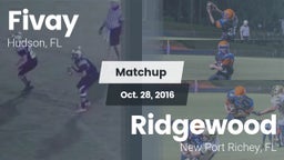Matchup: Fivay  vs. Ridgewood  2016