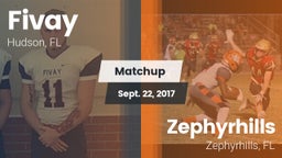 Matchup: Fivay  vs. Zephyrhills  2017