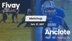 Matchup: Fivay  vs. Anclote  2017