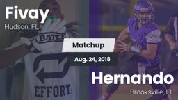 Matchup: Fivay  vs. Hernando  2018