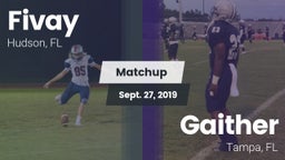 Matchup: Fivay  vs. Gaither  2019