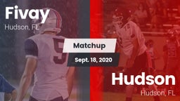 Matchup: Fivay  vs. Hudson  2020