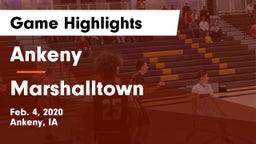 Ankeny  vs Marshalltown  Game Highlights - Feb. 4, 2020