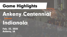 Ankeny Centennial  vs Indianola  Game Highlights - Feb. 22, 2020