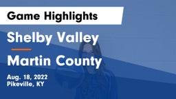 Shelby Valley  vs Martin County  Game Highlights - Aug. 18, 2022