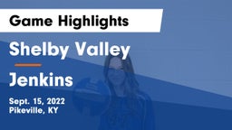 Shelby Valley  vs Jenkins  Game Highlights - Sept. 15, 2022