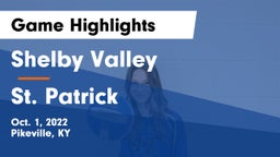 Shelby Valley  vs St. Patrick Game Highlights - Oct. 1, 2022