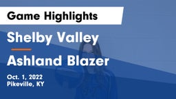 Shelby Valley  vs Ashland Blazer  Game Highlights - Oct. 1, 2022