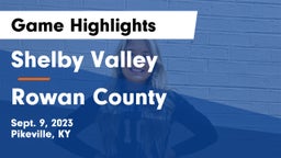 Shelby Valley  vs Rowan County  Game Highlights - Sept. 9, 2023