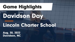 Davidson Day  vs Lincoln Charter School Game Highlights - Aug. 30, 2022