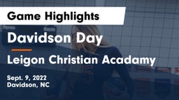 Davidson Day  vs Leigon Christian Acadamy Game Highlights - Sept. 9, 2022