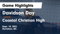 Davidson Day  vs Coastal Christian High Game Highlights - Sept. 10, 2022