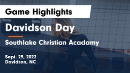 Davidson Day  vs Southlake Christian Acadamy Game Highlights - Sept. 29, 2022