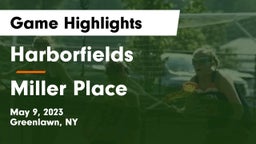 Harborfields  vs Miller Place  Game Highlights - May 9, 2023