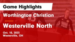 Worthington Christian  vs Westerville North  Game Highlights - Oct. 10, 2023