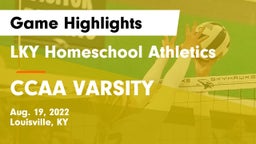 LKY Homeschool Athletics vs CCAA VARSITY Game Highlights - Aug. 19, 2022