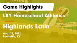 LKY Homeschool Athletics vs Highlands Latin Game Highlights - Aug. 26, 2022