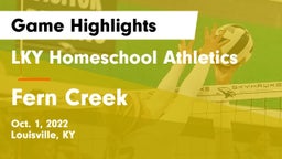 LKY Homeschool Athletics vs Fern Creek  Game Highlights - Oct. 1, 2022