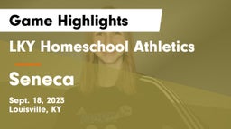 LKY Homeschool Athletics vs Seneca  Game Highlights - Sept. 18, 2023