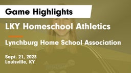 LKY Homeschool Athletics vs Lynchburg Home School Association Game Highlights - Sept. 21, 2023