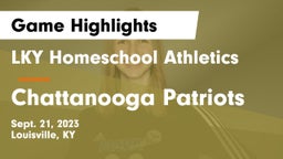 LKY Homeschool Athletics vs Chattanooga Patriots Game Highlights - Sept. 21, 2023