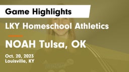 LKY Homeschool Athletics vs NOAH Tulsa, OK Game Highlights - Oct. 20, 2023