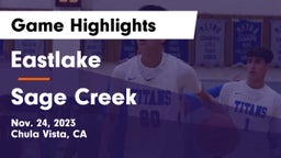 Eastlake  vs Sage Creek Game Highlights - Nov. 24, 2023