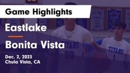 Eastlake  vs Bonita Vista  Game Highlights - Dec. 2, 2023