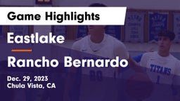 Eastlake  vs Rancho Bernardo Game Highlights - Dec. 29, 2023