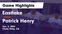 Eastlake  vs Patrick Henry  Game Highlights - Jan. 3, 2024