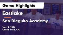 Eastlake  vs San Dieguito Academy  Game Highlights - Jan. 4, 2024