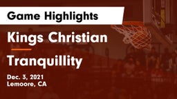 Kings Christian  vs Tranquillity  Game Highlights - Dec. 3, 2021