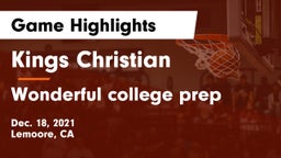 Kings Christian  vs Wonderful college prep Game Highlights - Dec. 18, 2021