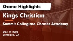 Kings Christian  vs Summit Collegiate Charter Academy Game Highlights - Dec. 2, 2022