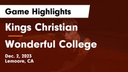 Kings Christian  vs Wonderful College Game Highlights - Dec. 2, 2023