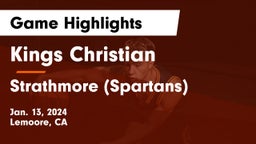 Kings Christian  vs Strathmore (Spartans) Game Highlights - Jan. 13, 2024