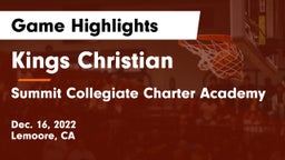 Kings Christian  vs Summit Collegiate Charter Academy Game Highlights - Dec. 16, 2022