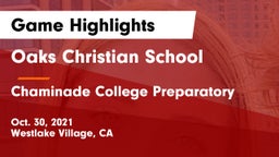 Oaks Christian School vs Chaminade College Preparatory Game Highlights - Oct. 30, 2021