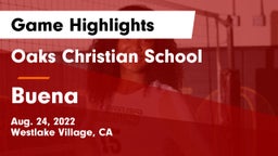 Oaks Christian School vs Buena Game Highlights - Aug. 24, 2022
