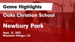 Oaks Christian School vs Newbury Park Game Highlights - Sept. 13, 2022
