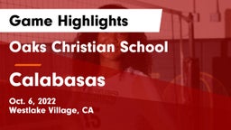 Oaks Christian School vs Calabasas Game Highlights - Oct. 6, 2022