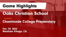 Oaks Christian School vs Chaminade College Preparatory Game Highlights - Oct. 29, 2022