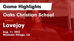 Oaks Christian School vs Lovejoy  Game Highlights - Aug. 11, 2023