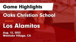 Oaks Christian School vs Los Alamitos  Game Highlights - Aug. 12, 2023