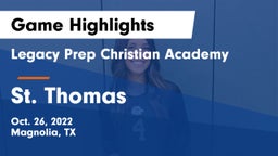 Legacy Prep Christian Academy vs St. Thomas Game Highlights - Oct. 26, 2022