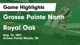 Grosse Pointe North  vs Royal Oak Game Highlights - Aug. 24, 2021