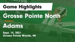 Grosse Pointe North  vs Adams  Game Highlights - Sept. 14, 2021