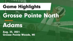 Grosse Pointe North  vs Adams  Game Highlights - Aug. 25, 2021
