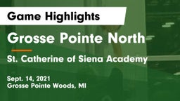 Grosse Pointe North  vs St. Catherine of Siena Academy  Game Highlights - Sept. 14, 2021