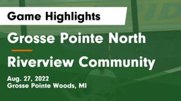 Grosse Pointe North  vs Riverview Community Game Highlights - Aug. 27, 2022